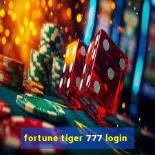 fortune tiger 777 login